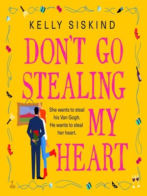 cover image of Don't Go Stealing My Heart